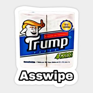 Trump Toilet Paper, Asswipe Sticker